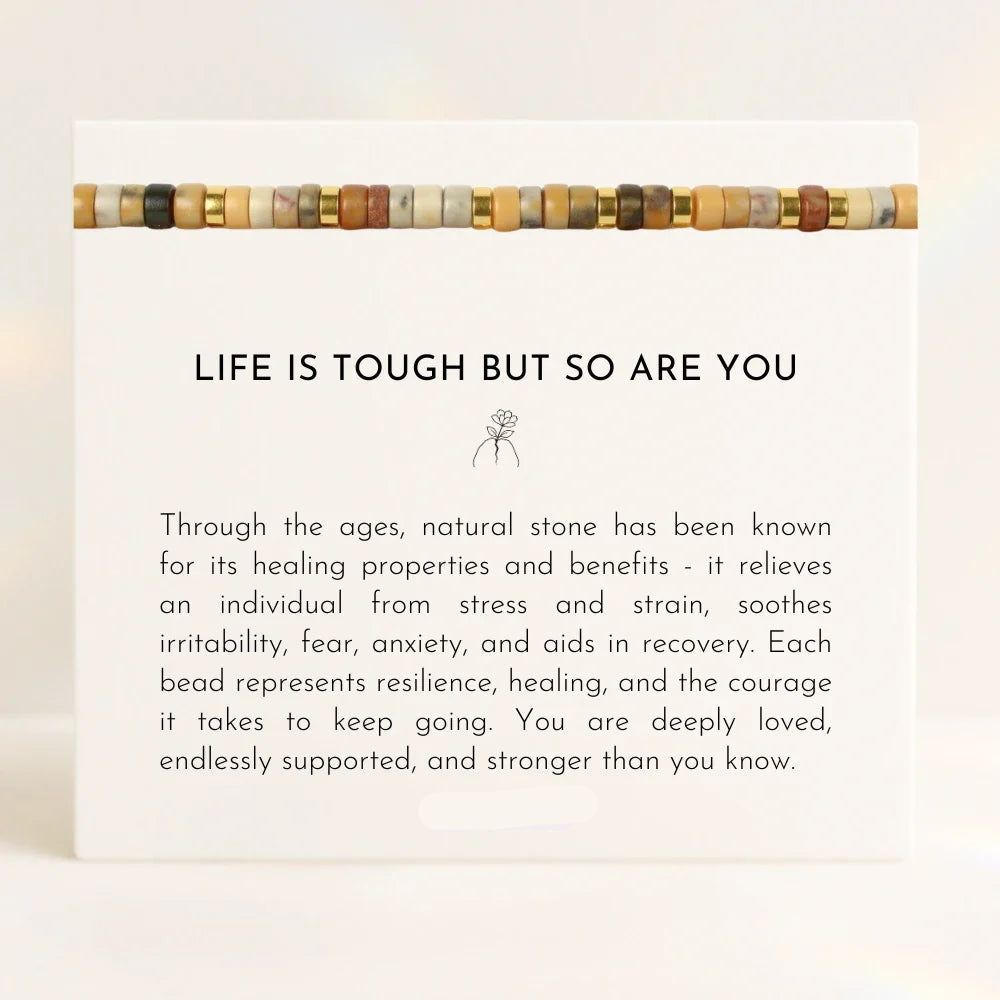 Life Is Tough But So Are You Bracelet